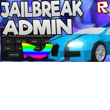 jailbreak admin
