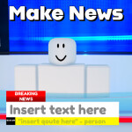 Breaking News Maker (any avatar)