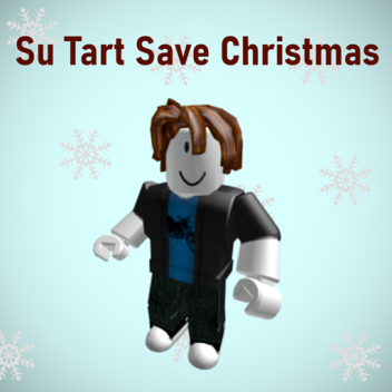 Su Tart Save Christmas