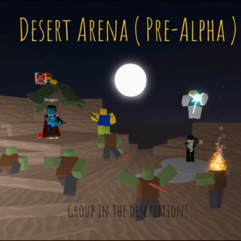 [Teleport] Desert Arena (Pre-Alpha)