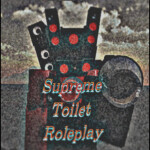 Supreme Toilet Roleplay