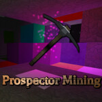 ⛏️ Prospector Mining