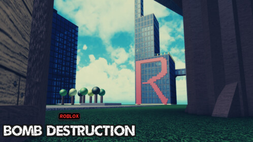 BOMB DESTRUCTION - Roblox