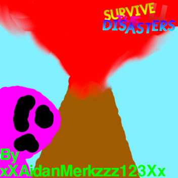 Survive The Disasters 4! v1.4