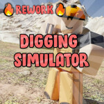 🌟REWORK&TESTS🌟 Digging Simulator