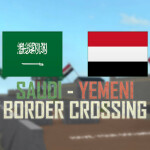 Najran Border Crossing حدود نجران السعودية واليمن