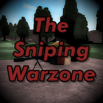 [Discontinued] The Sniping Warzone