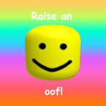 Raise an oOF! [Early Access]