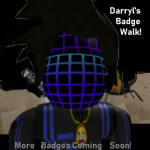 [DESC] Darryl's Badge Walk 2!
