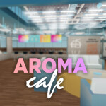Aroma Cafe | V1