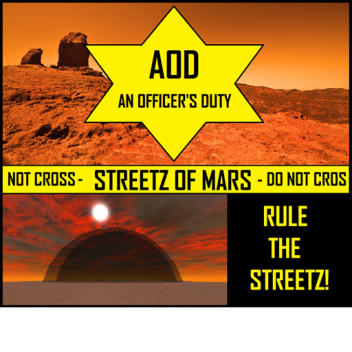 AN OFFICER'S DUTY - STREETZ OF MARS