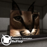 Floppa's Caretaker: ReFlop