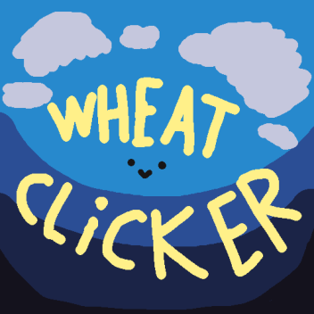 Wheat Clicker