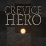 Crevice Hero