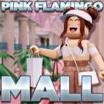 Pink Flamingo Mall