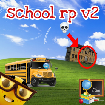 Escuela RP V2 [🏫 ]