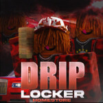 Drip Locker HomeStore (BASEMENT UPDATE 🛍)