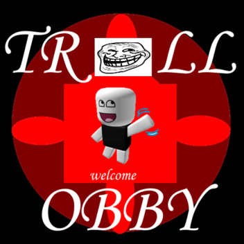 Troll Obby