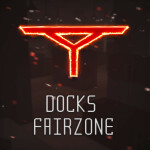 Raidable Docks Fairzone