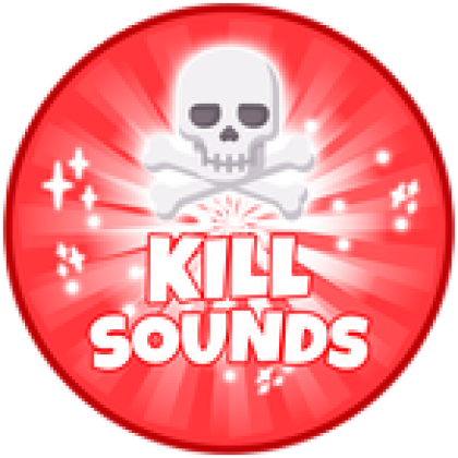 Kill Sound Effects - Roblox