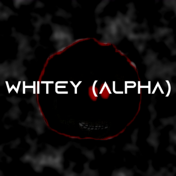 Whitey (Alpha) 
