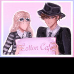 ~Cotton Cafe~ 