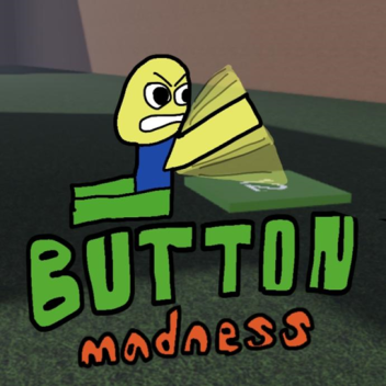 Button Madness [MINES⛏️]