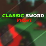 Classic Sword Fight [Still Working]