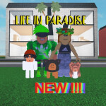 Life In Paradise     🌈🌟🌴NEW UPDATE🌴🌻