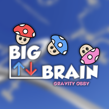 [FIXED] Big Brain