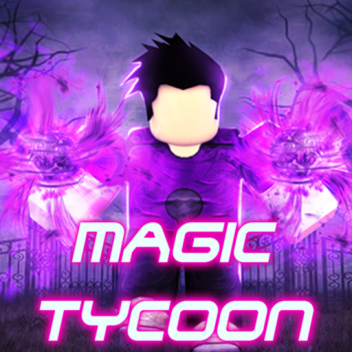 Magic Tycoon