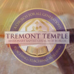 Tremont Temple M.B. Church 