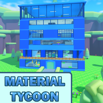 Material Tycoon 