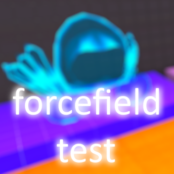 forcefield test