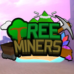 🌳 Tree Miners ⚒️