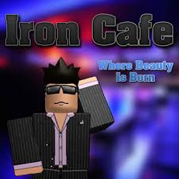Classic: The Iron Cafe (Hangout)