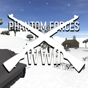 [RE-OPENED] Phantom Forces WW2