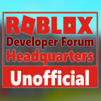 Unofficial Roblox Developer Forum Headquarters
