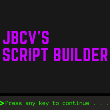 jarredbcv's Script Builder