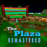 The Plaza - REMASTERED