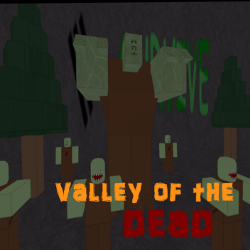 Valley of the Dead *Zombie Defense*