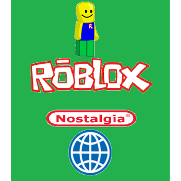 ROBLOX Nostalgia World (Beta)