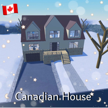 Canadian House