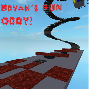 bryan33's OBBY FOR FUN!!(Read Descripton)