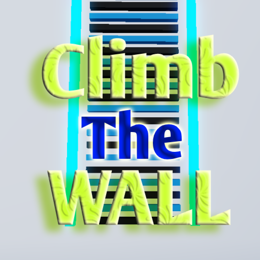 [Update]Climb The Wall