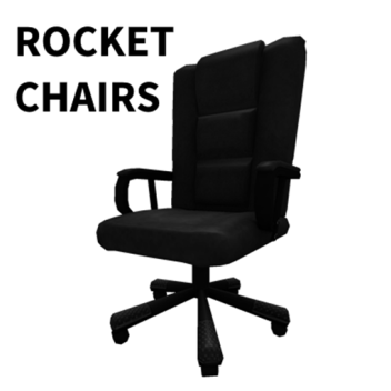 Rocket Chairs