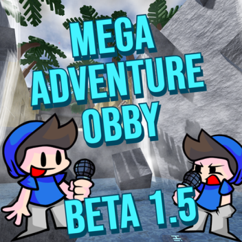 Mega Adventure Obby Beta 1.5