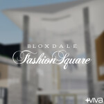 Bloxdale Fashion Square Mall