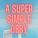 A Super Simple Obby (120 Stages)