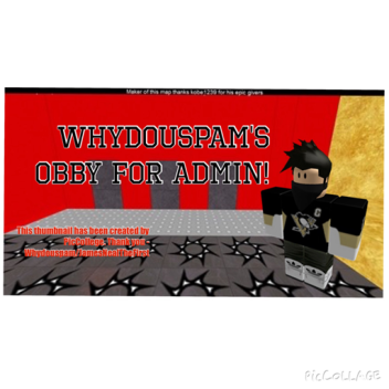 Whydouspam's Obby For Admin